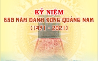 Tuyên truyền kỷ niệm 550 năm  Danh xưng Quảng Nam (1471-2021)