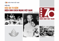 Trưng bày 200 tư liệu quý về "Dấu ấn 70 năm Điện ảnh Cách mạng Việt Nam"