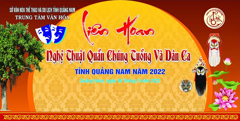 Liên hoan Nghệ thuật quần chúng Tuồng và Dân ca tỉnh Quảng Nam năm 2022